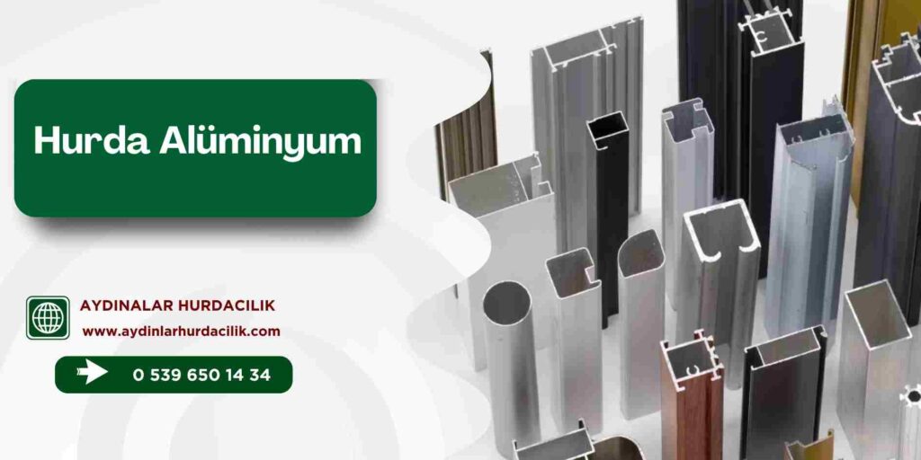 Hurda Alüminyum