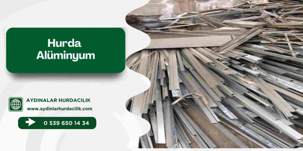 Hurda Alüminyum