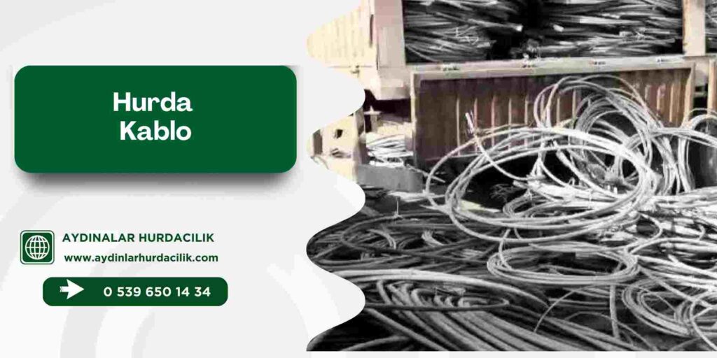 Hurda Kablo