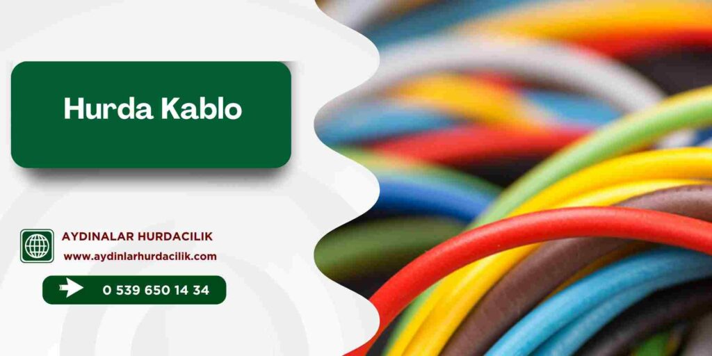 Hurda Kablo