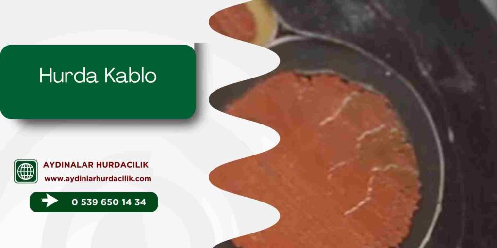 Hurda Kablo