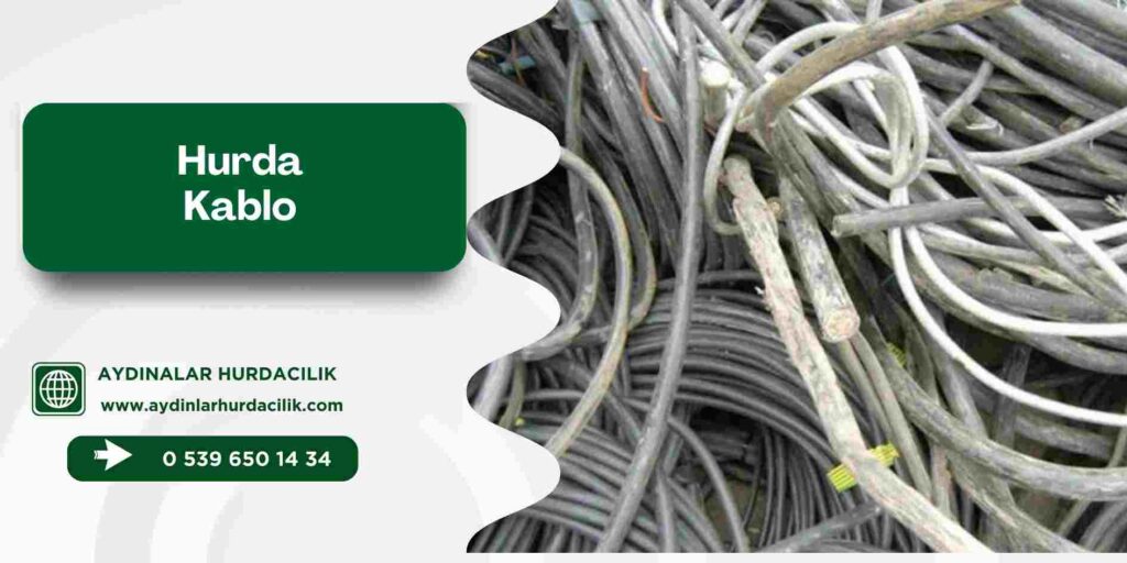 Hurda Kablo