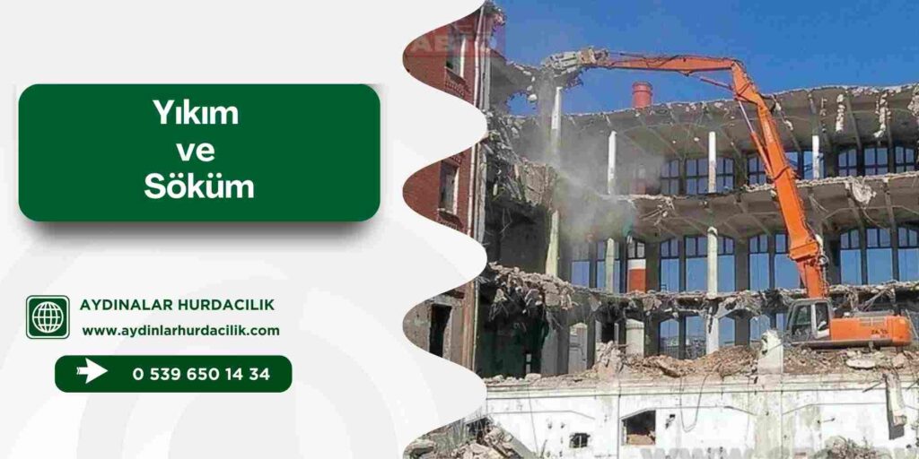 Yıkım ve Söküm
