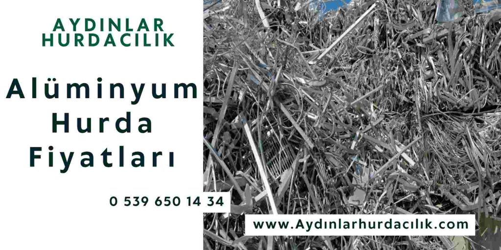 Alüminyum Hurda Fiyatları