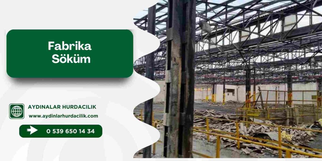 Fabrika Söküm
