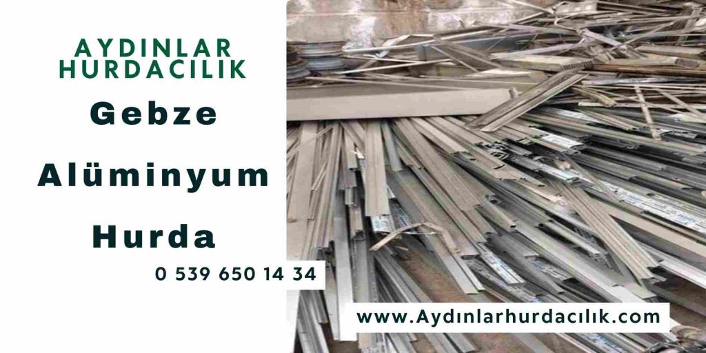 Gebze Alüminyum Hurda