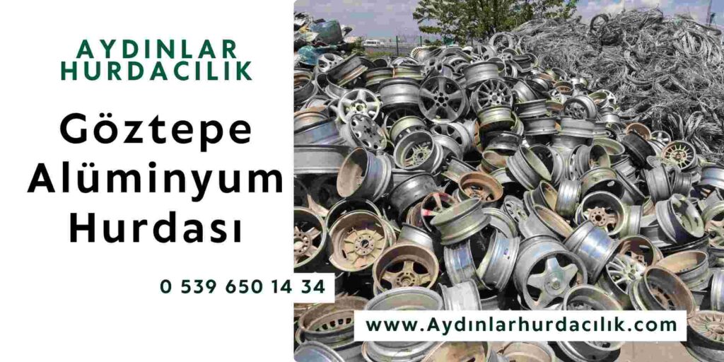 Göztepe Alüminyum Hurdası