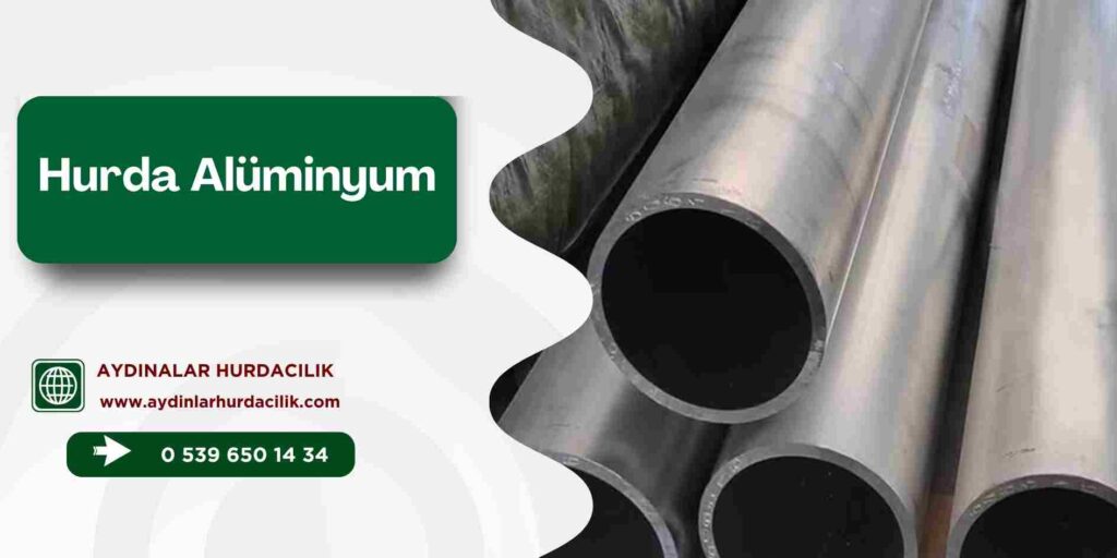 Hurda Alüminyum