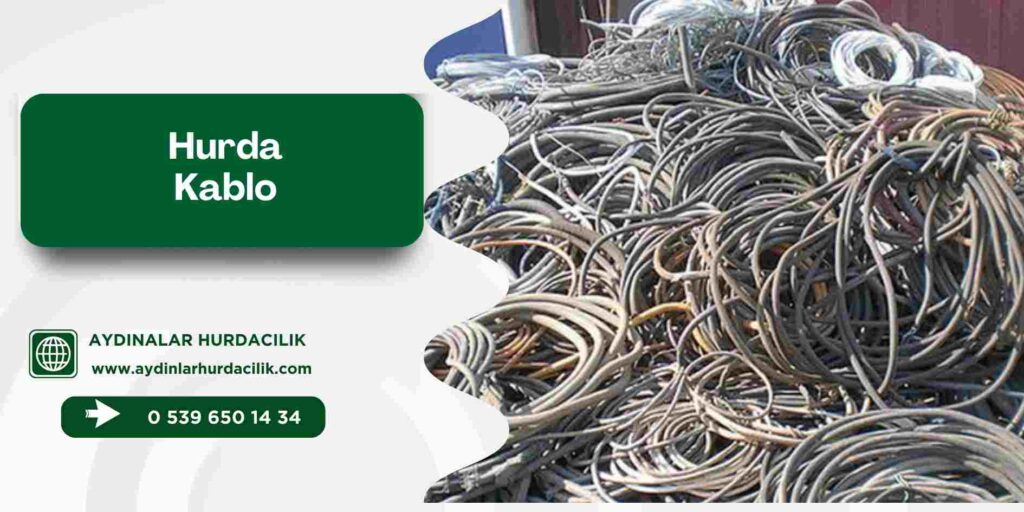 Hurda Kablo