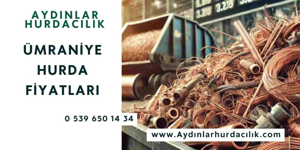 Ümraniye Hurda Fiyatları