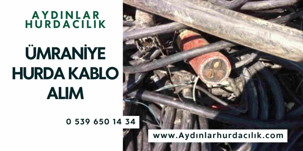 Ümraniye Hurda Kablo Alım