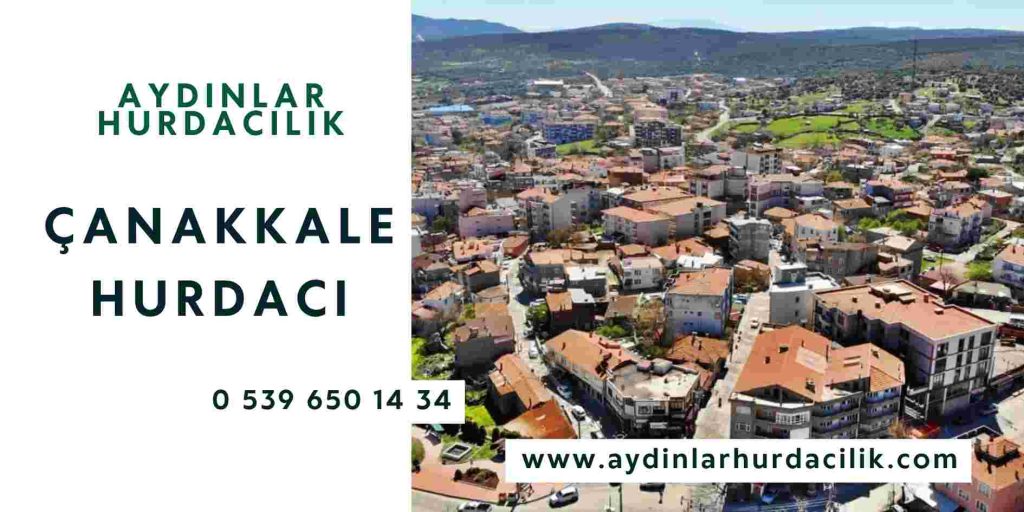 çanakkale hurdacı