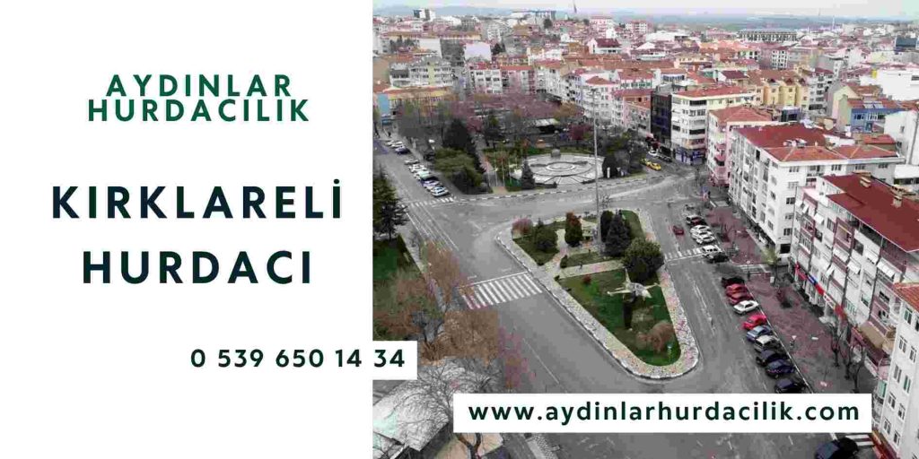 kırklareli hurdacı