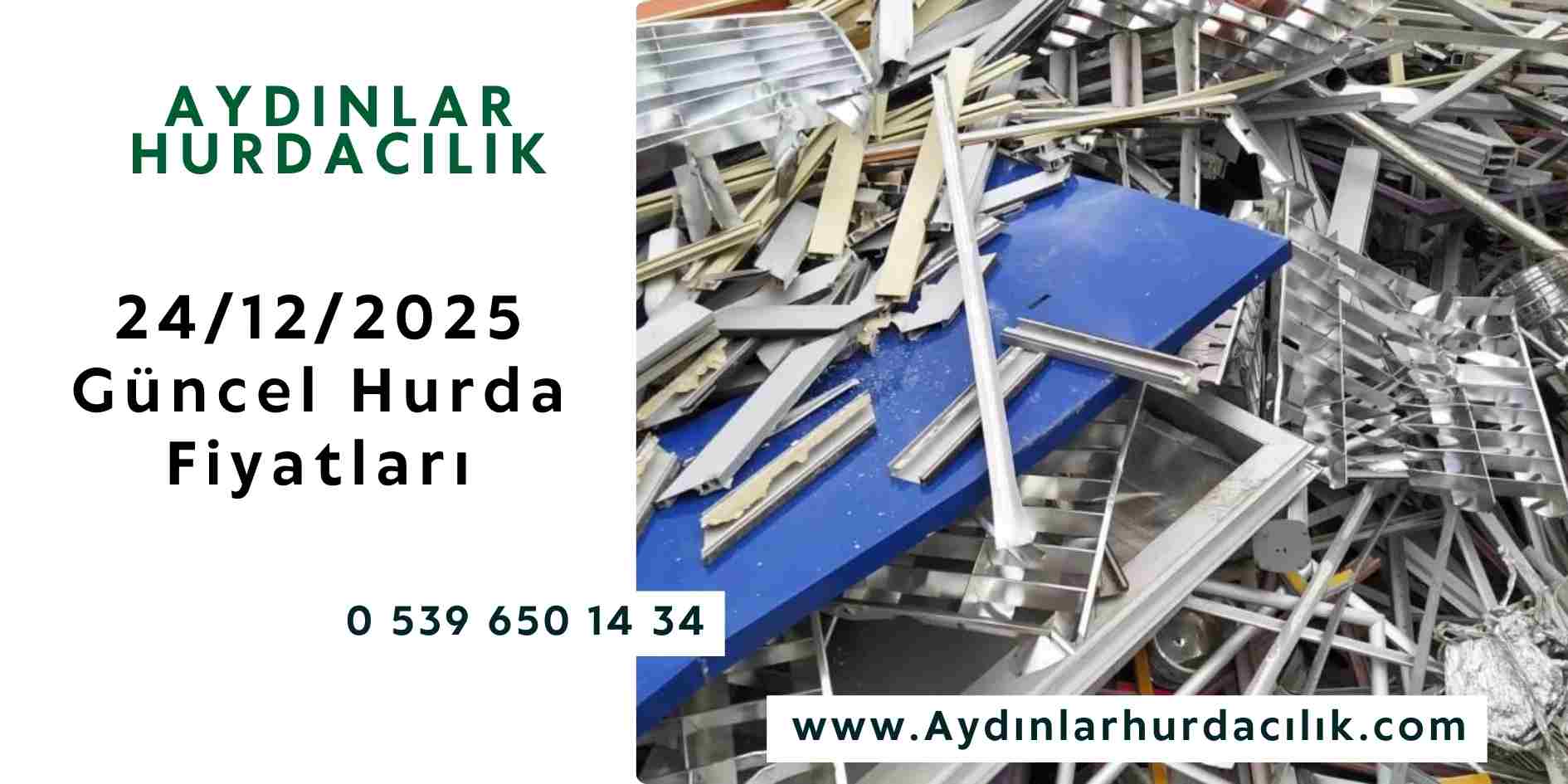 24/12/2025 Güncel Hurda Fiyatları
