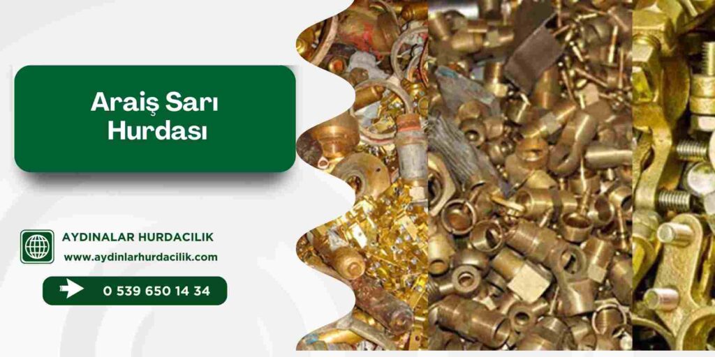 Araiş Sarı Hurdası