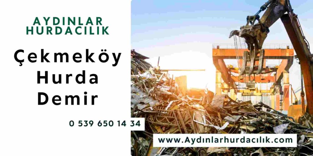 Çekmeköy Hurda Demir 2026