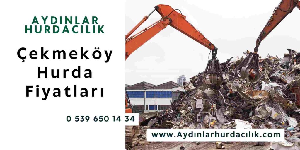 Çekmeköy Hurda Fiyatları