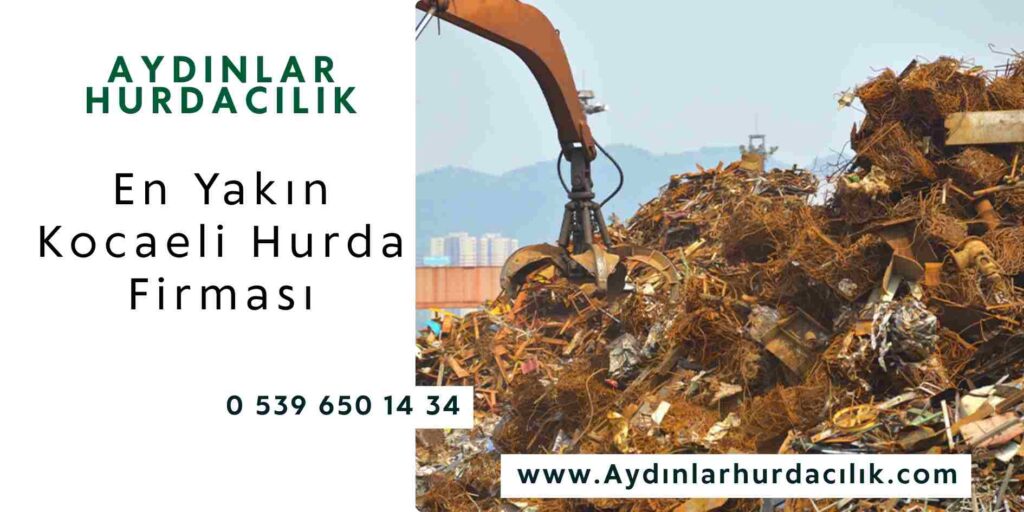 En Yakın Kocaeli Hurda Firması