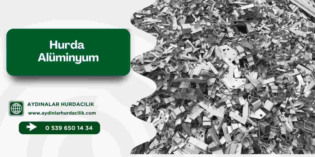 Hurda Alüminyum