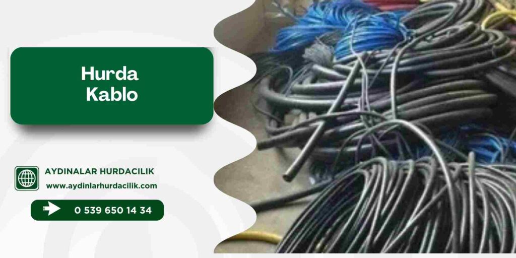 Hurda Kablo