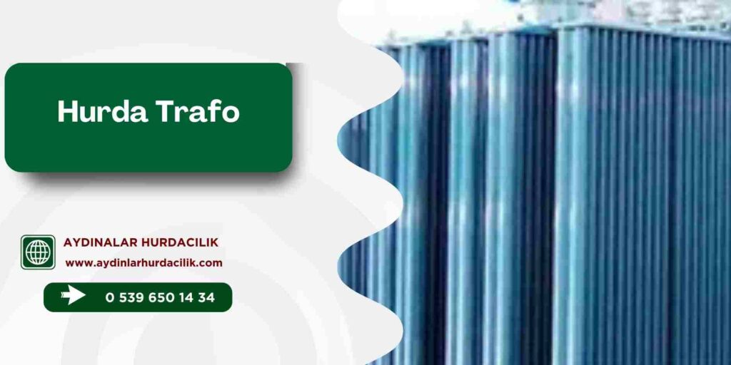 Hurda Trafo