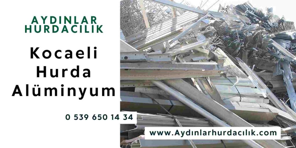 Kocaeli Hurda Alüminyum