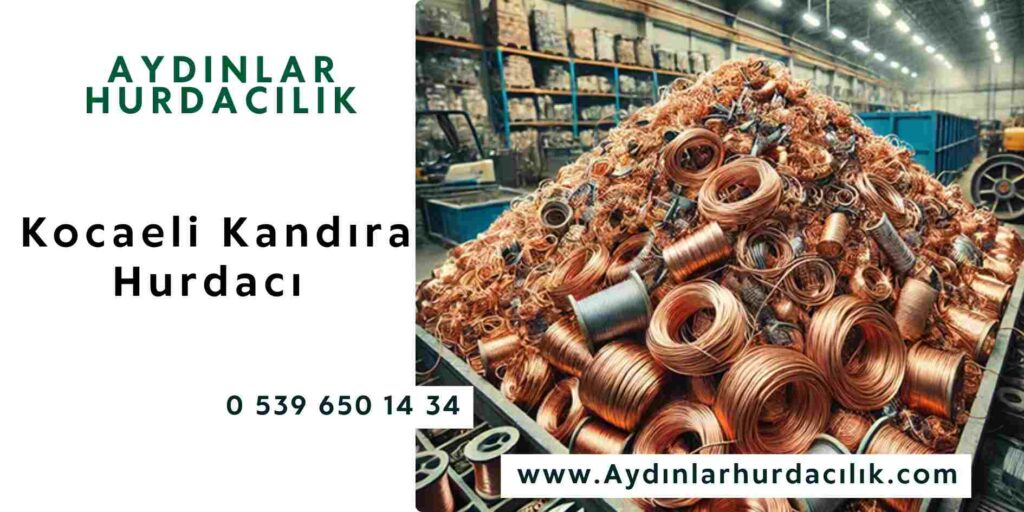 Kocaeli Kandıra Hurdacı
