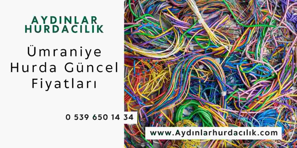 Ümraniye Hurda Güncel Fiyatları