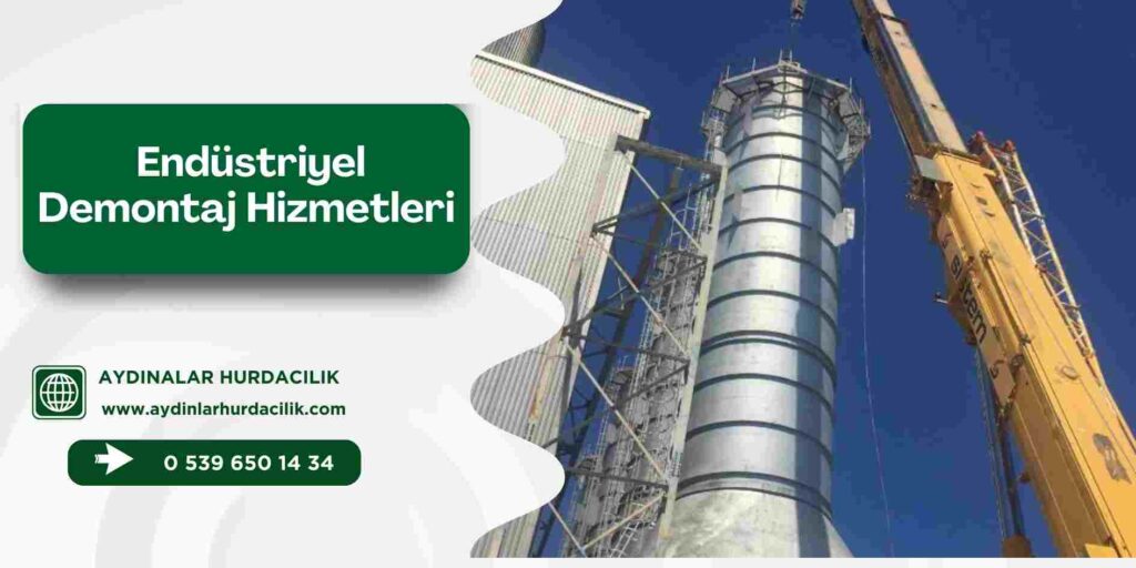 Endüstriyel Demontaj Hizmetleri