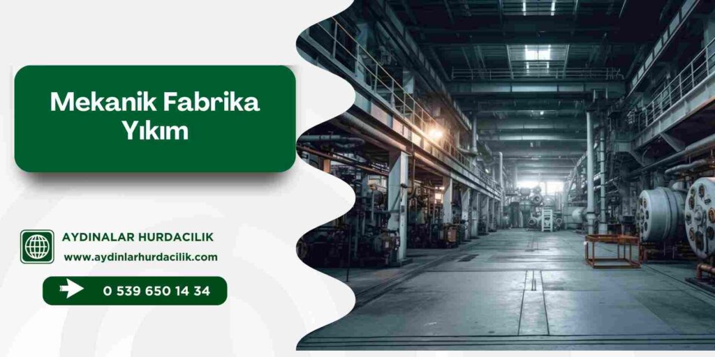 Mekanik Fabrika Yıkım