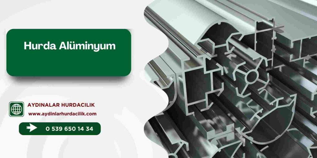 Hurda Alüminyum