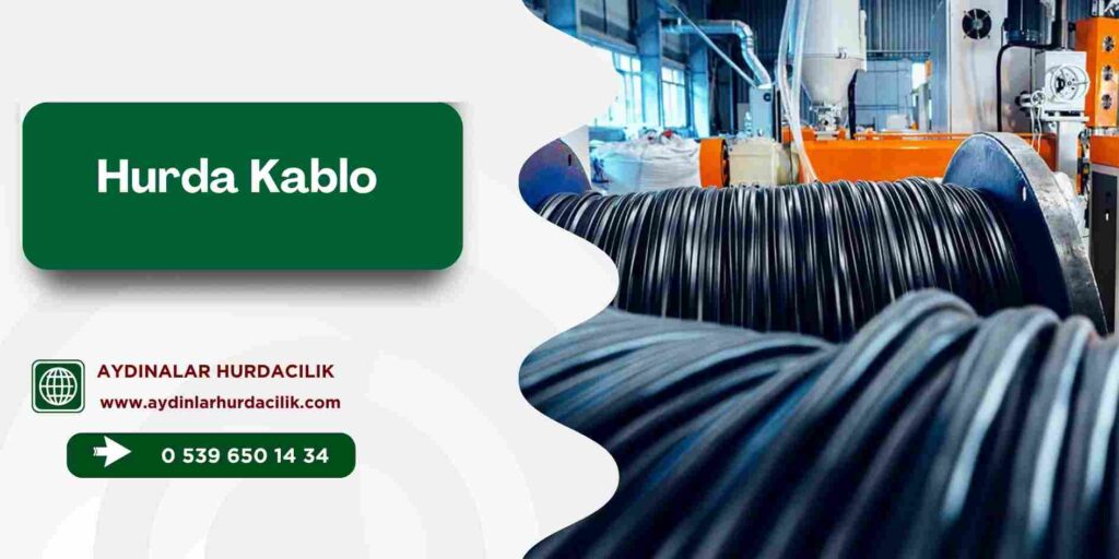 Hurda Kablo