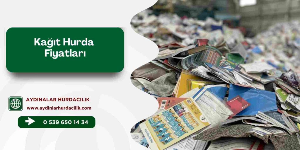 Kağıt Hurda Fiyatları