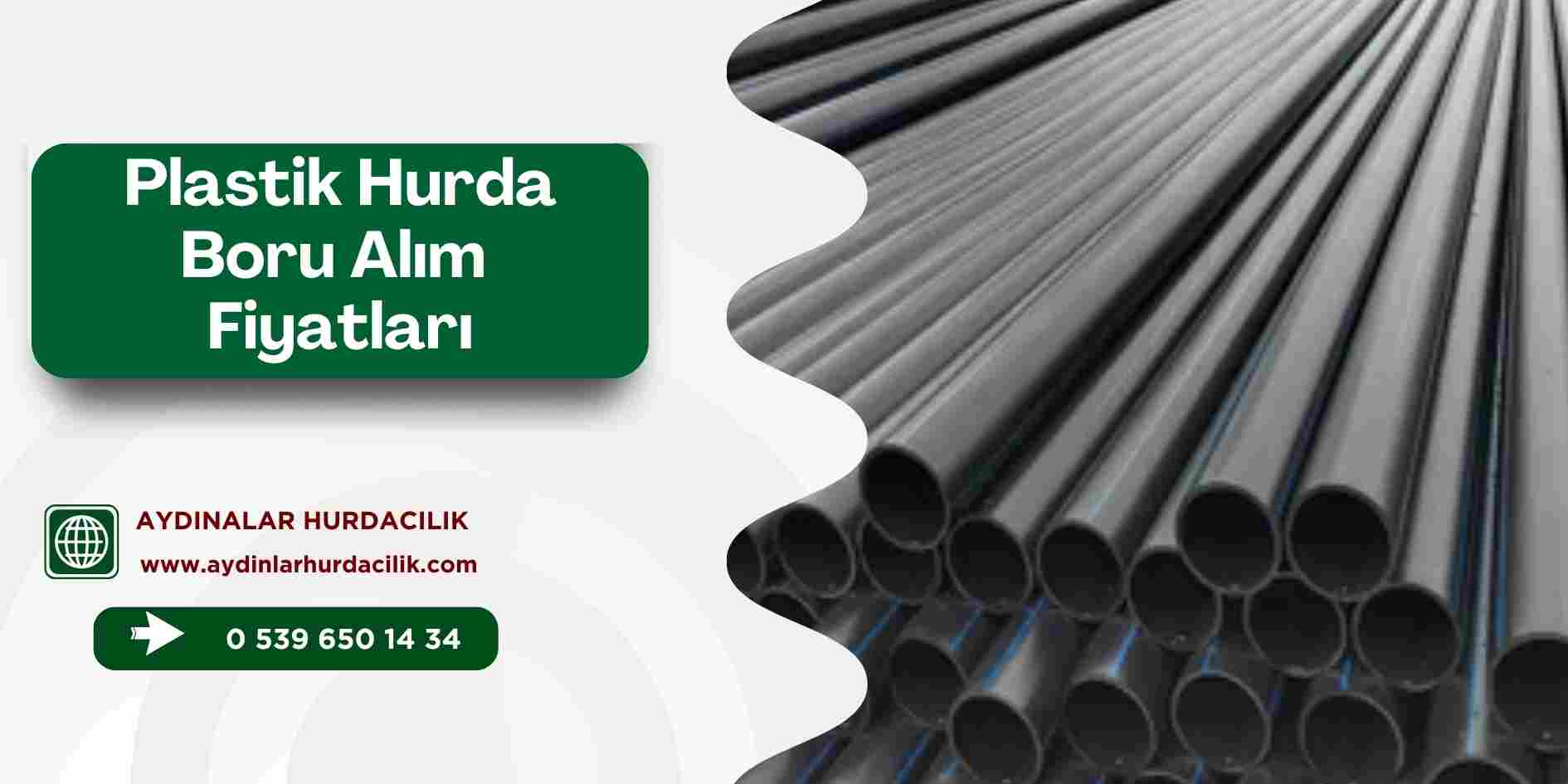 Plastik Hurda Boru Alım Fiyatları