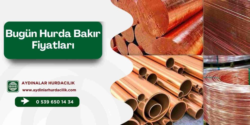 Bugün Hurda Bakır Fiyatları