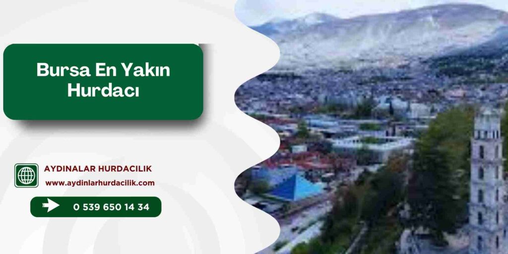 Bursa En Yakın Hurdacı