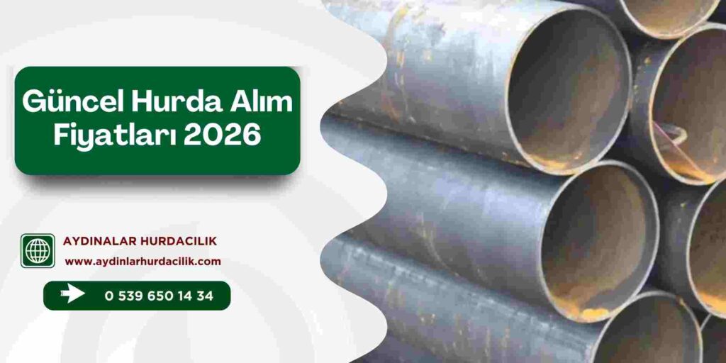 Güncel Hurda Alım Fiyatları 2026