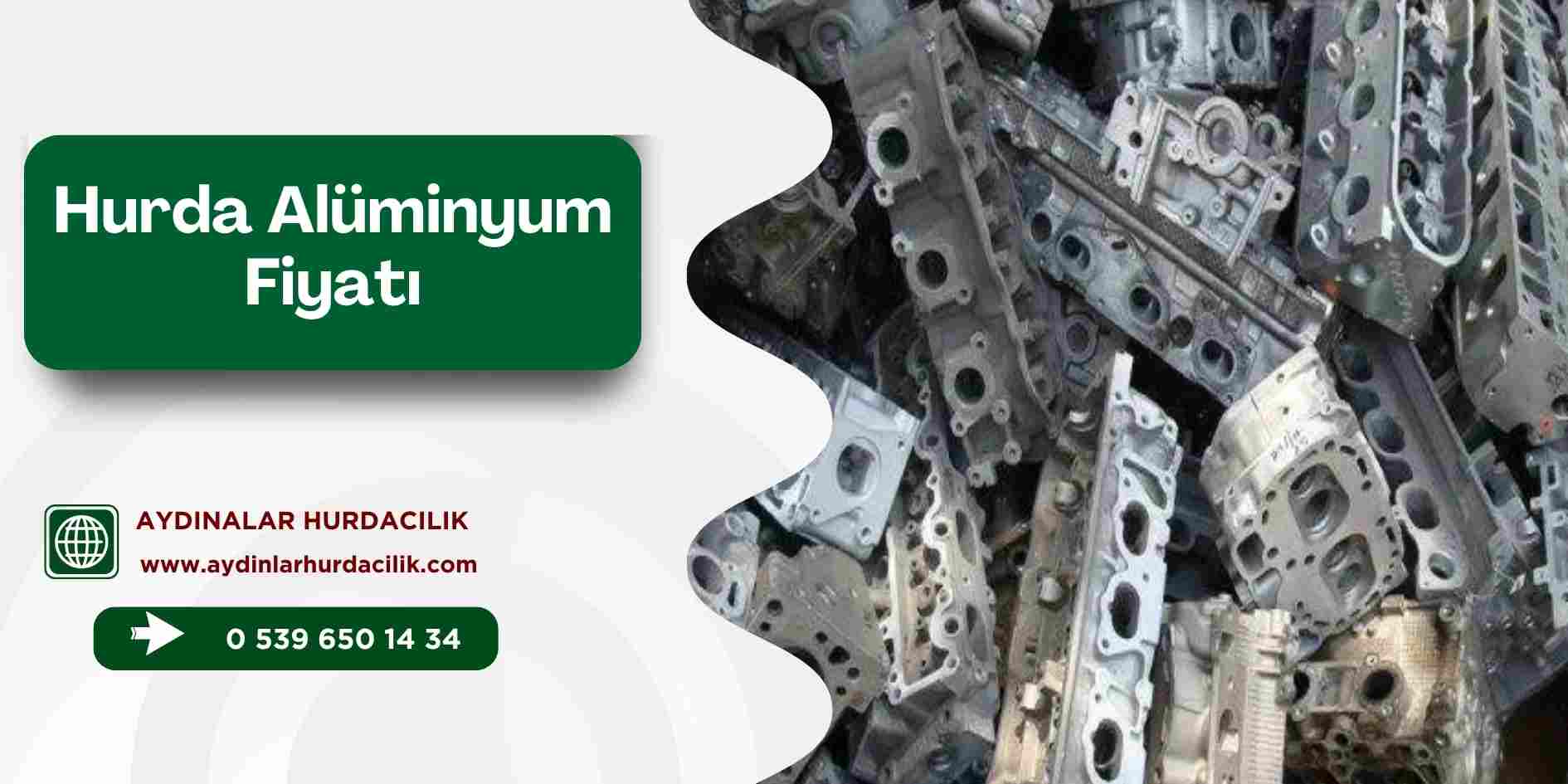 Hurda Alüminyum Fiyatı