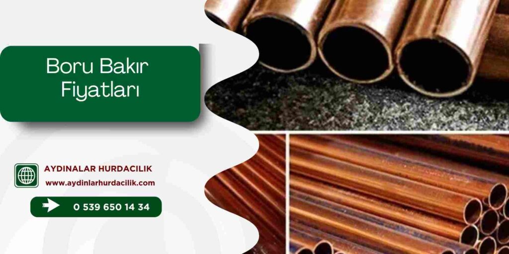 Boru Bakır Fiyatları