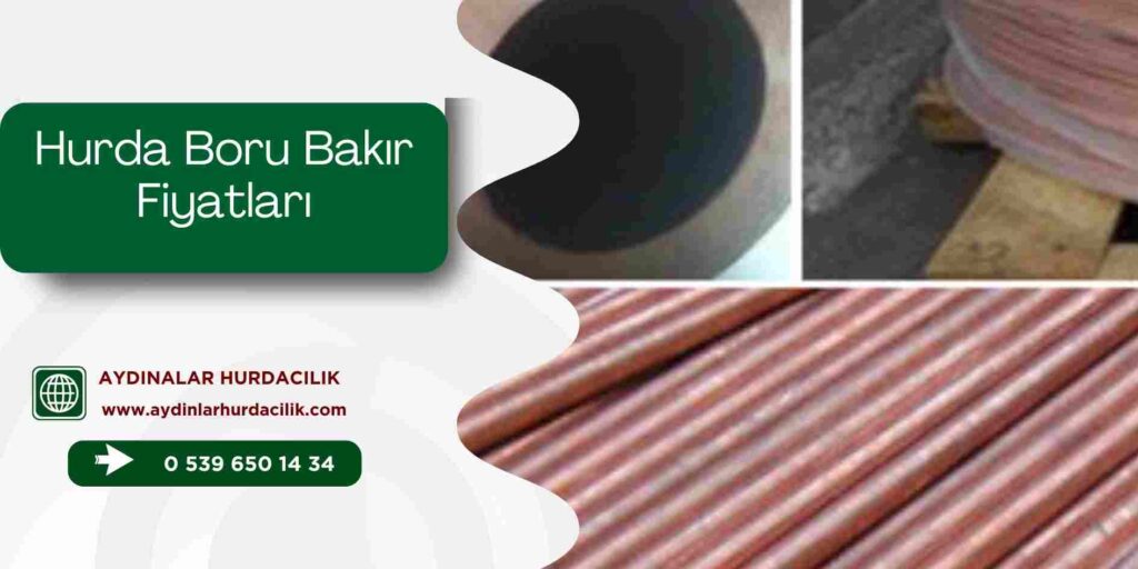 Hurda Boru Bakır Fiyatları