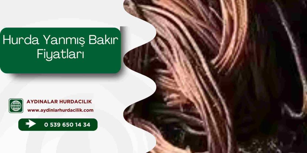 Hurda Yanmış Bakır Fiyatları