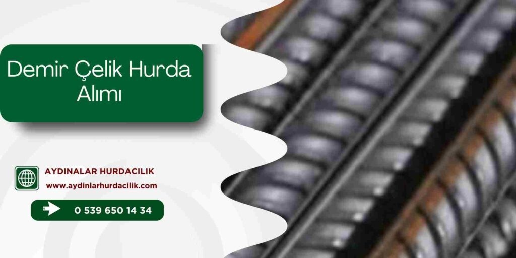 Demir Çelik Hurda Alımı