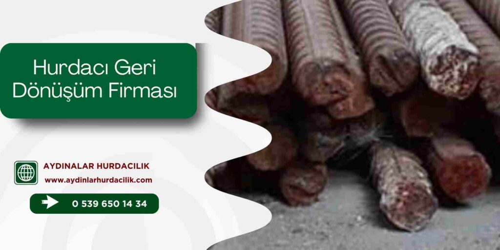 Hurdacı Geri Dönüşüm Firması