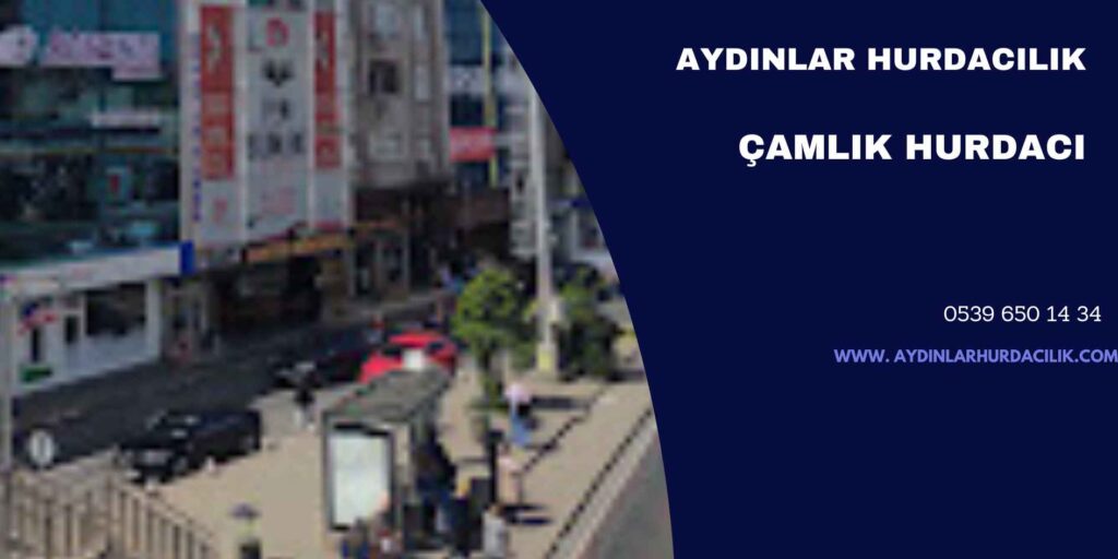 Çamlık Hurdacı