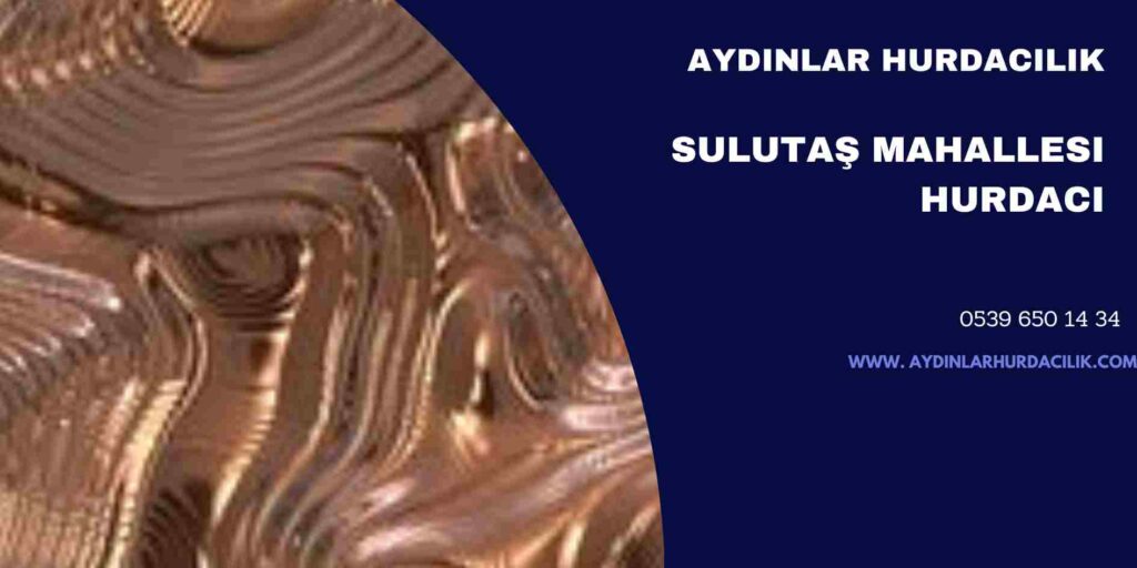 Sulutaş Mahallesi Hurdacı